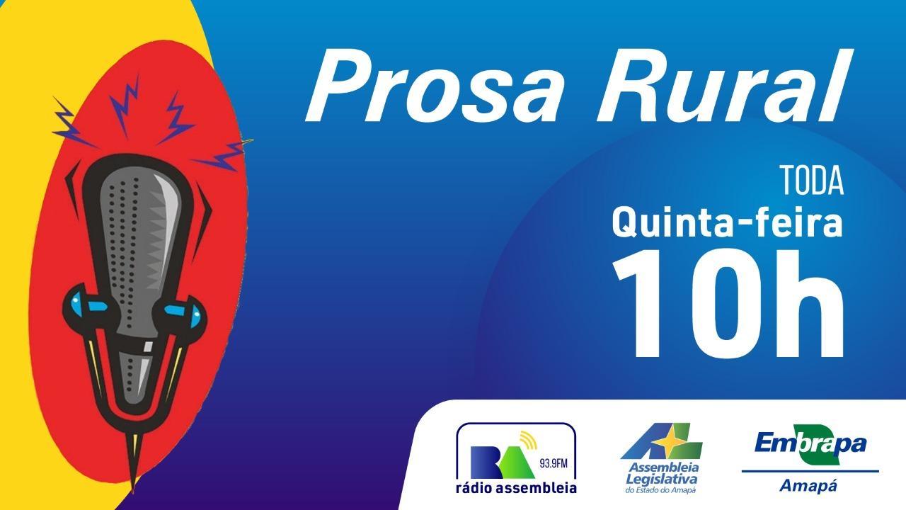 Prosa Rural da Embrapa estreia na Rádio Assembleia do Amapá nesta quinta-feira, 2