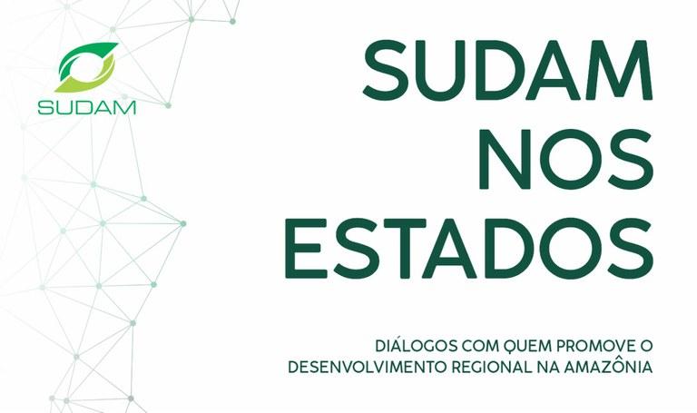 Superintendência do Desenvolvimento da Amazônia - Caravana de técnicos
