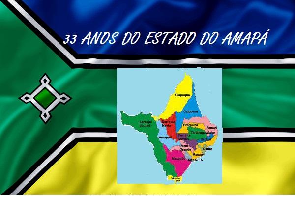 05 de outubro – 33 ANOS DE CRIAÇÃO DO ESTADO AMAPÁ