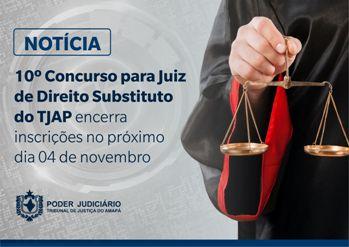 10º Concurso para Juiz de Direito Substituto do TJAP