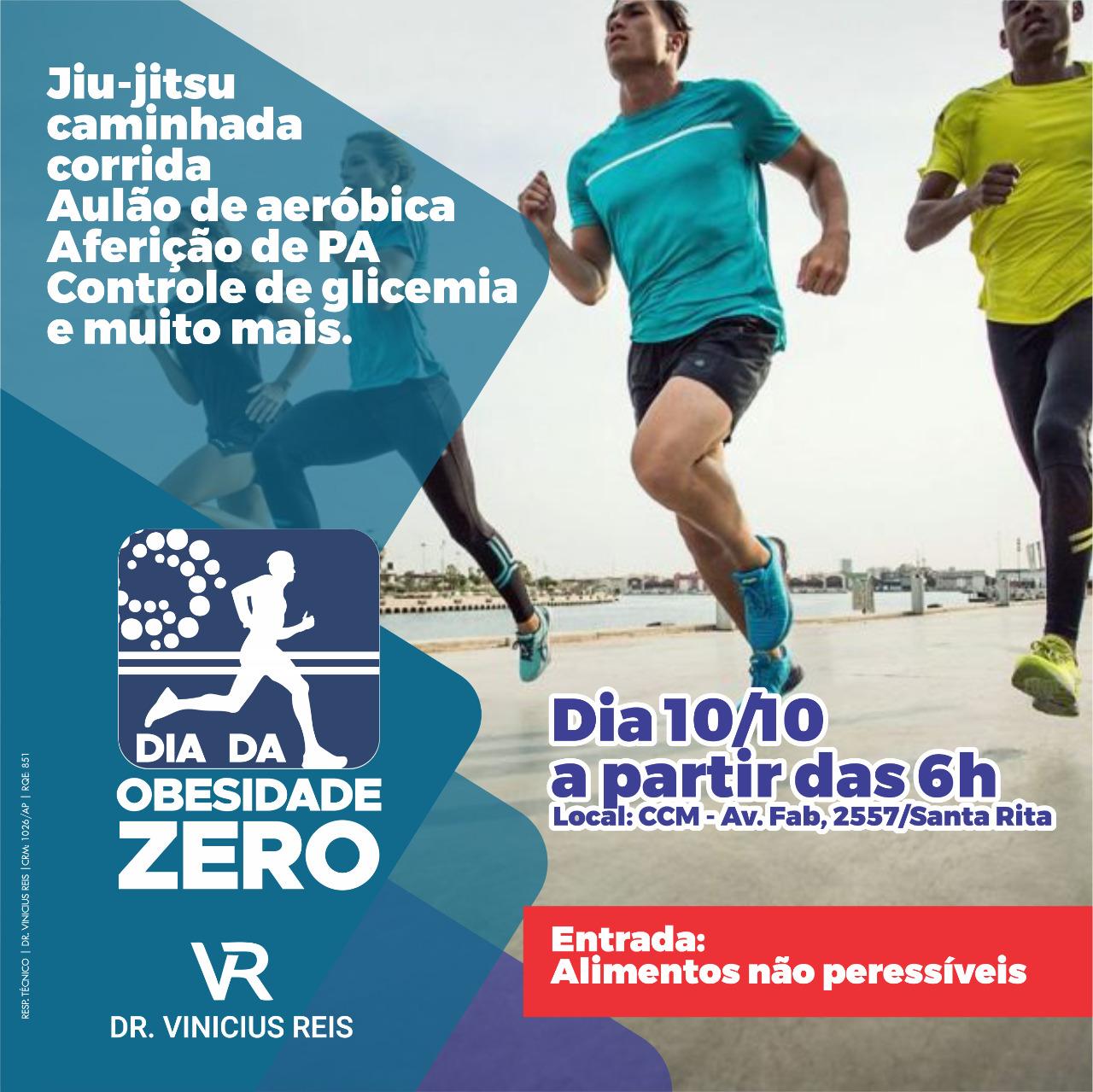Dia da Obesidade Zero! - 10/10