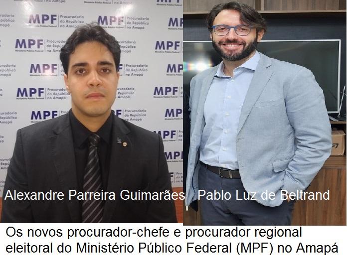 MPF no Amapá tem novos procurador-chefe e procurador regional eleitoral