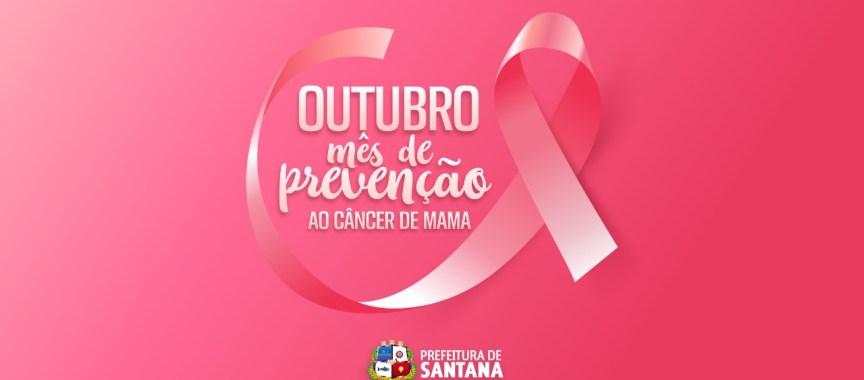 Outubro Rosa: Prefeitura de Santana divulga programação especial de mobilização pela saúde da mulher