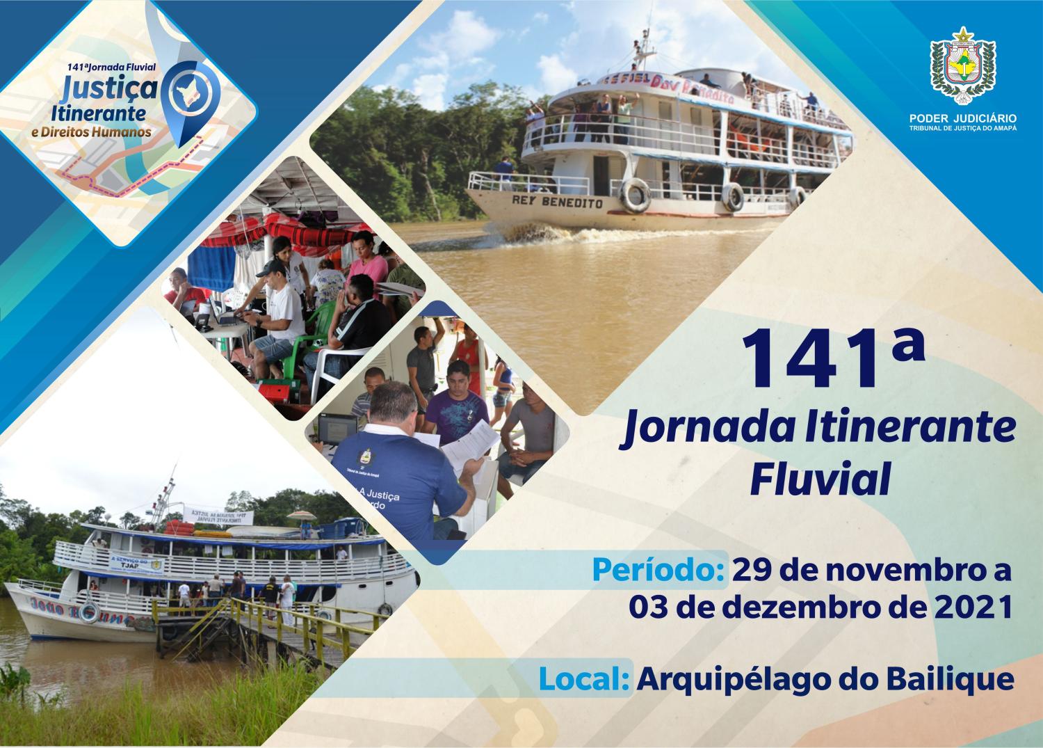 141ª Jornada Fluvial ao Arquipélago do Bailique