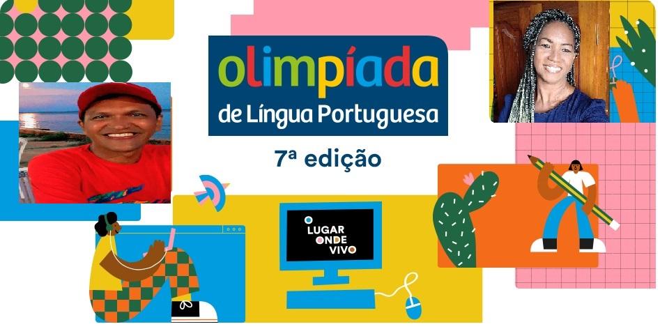 7ª EDIÇÃO DA  OLIMPÍADA DE LÍNGUA PORTUGUESA