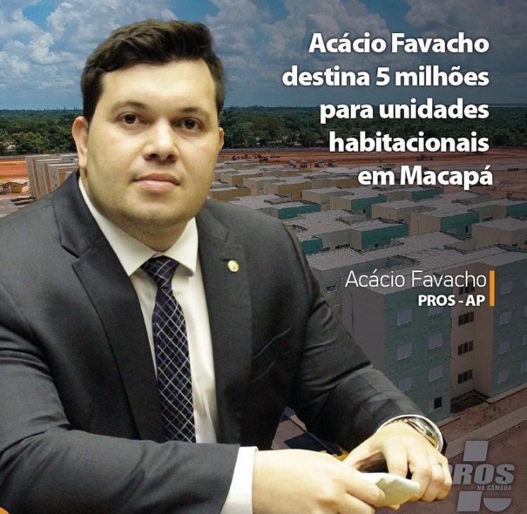 Acácio Favacho destina 5 milhões para unidades habitacionais em Macapá