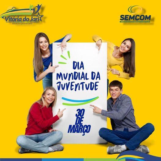Prefeitura de Vitória do Jari comemora o Dia Mundial da Juventude