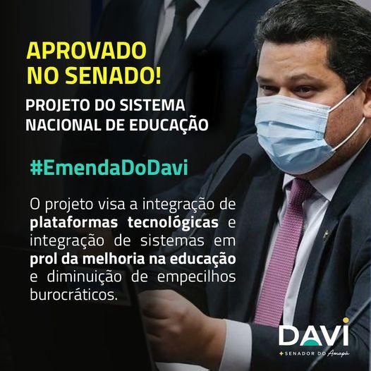 Senado  Federal aprova Sistema Nacional de Educação com emenda do senador Davi Alcolumbre