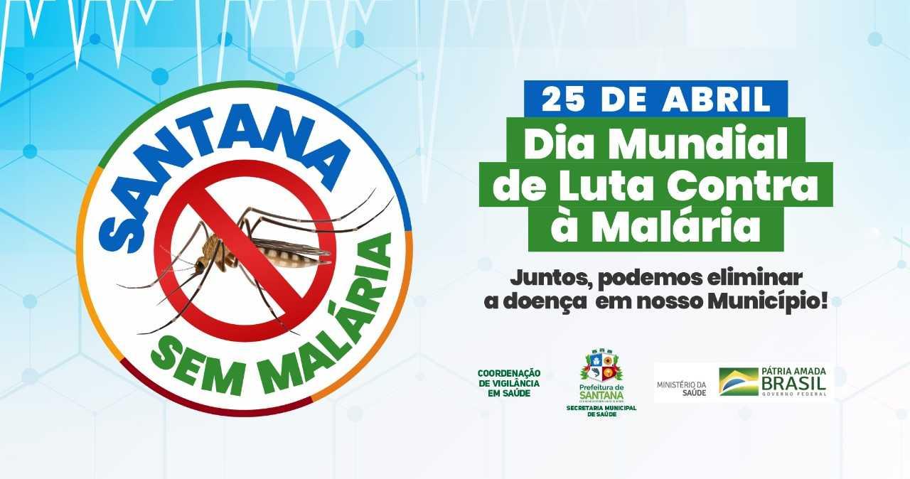 Santana promoverá Dia “D” de combate e prevenção à malária