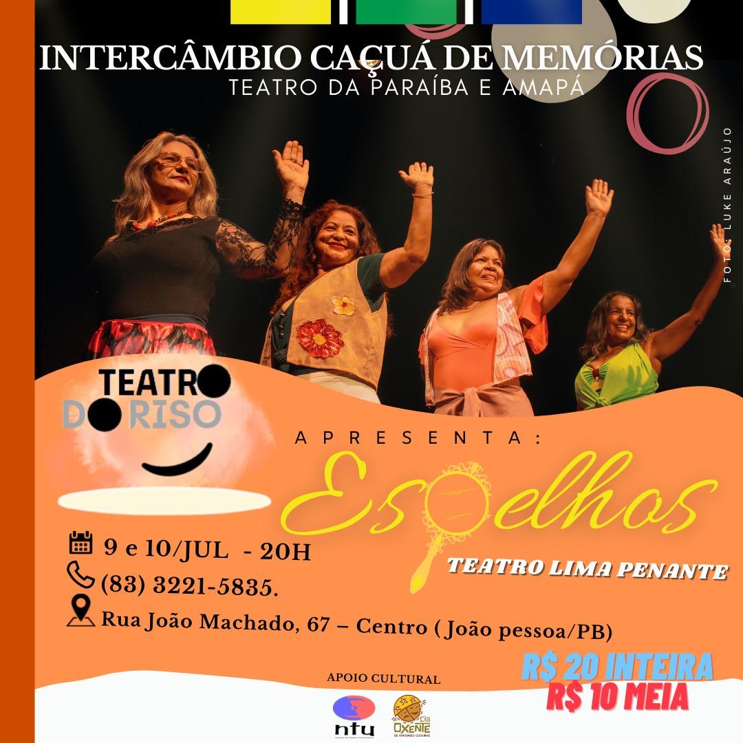 GRUPO DE TEATRO AMAPAENSE FAZ INTERCÂMBIO CULTURAL NA PARAÍBA
