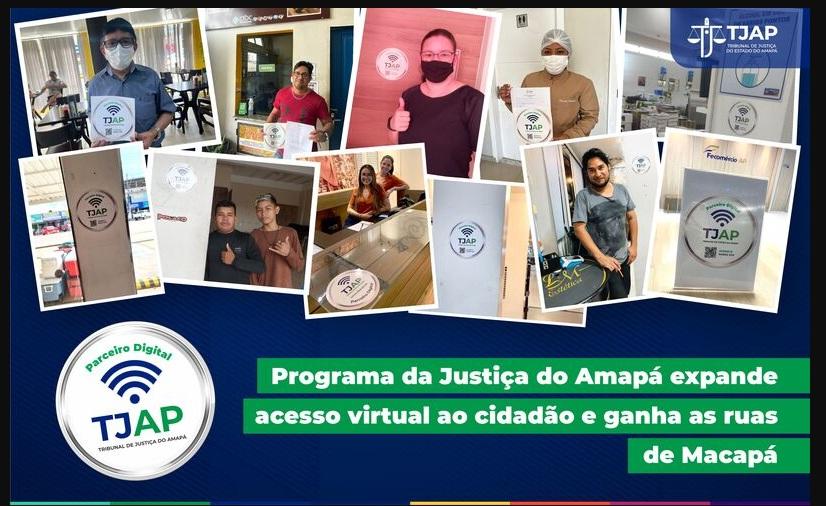Parceiro Digital: programa da Justiça do Amapá expande acesso digital ao cidadão e ganha as ruas de Macapá