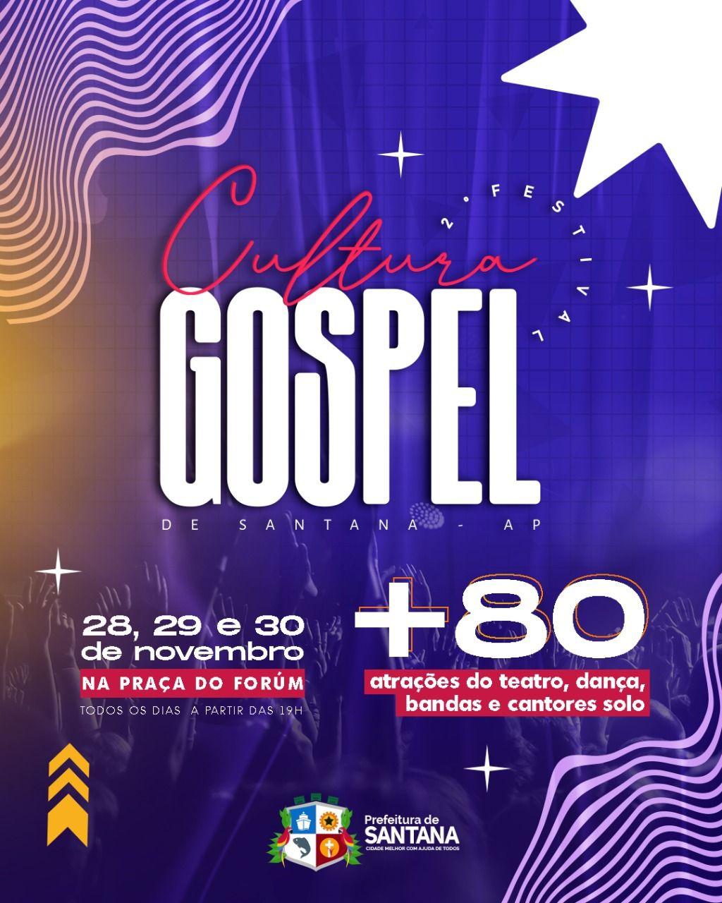 2° Festival de Cultura Gospel acontece com apoio da Prefeitura de Santana.