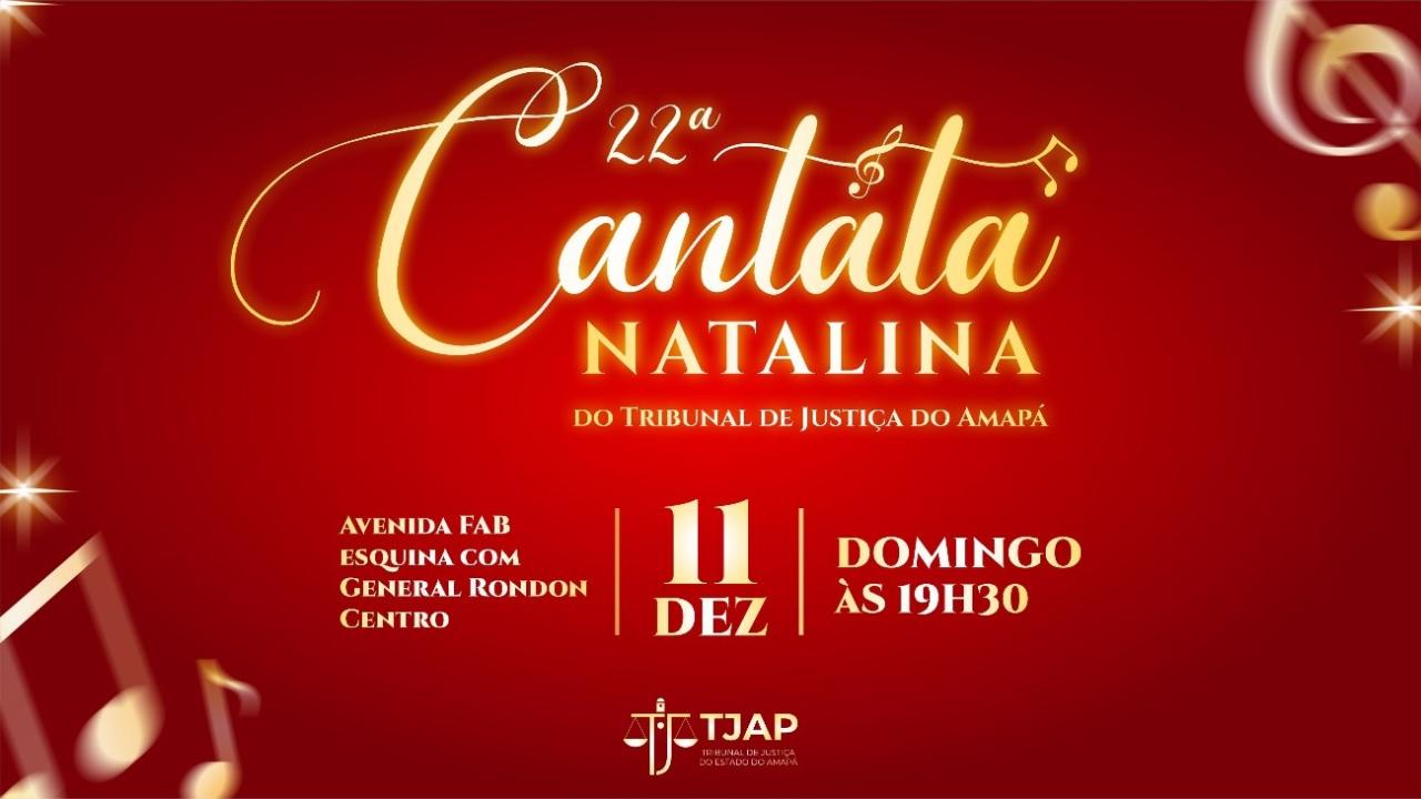 Coral do TJAP retoma Cantata Natalina após dois anos de paralisação por conta da pandemia de covid-19.