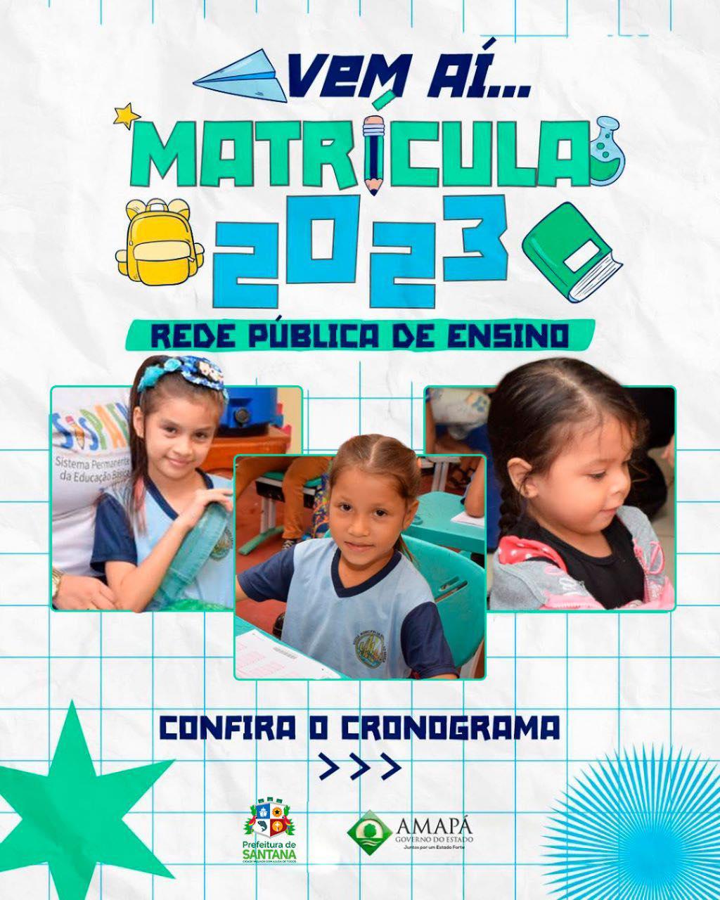 Atenção, Santana!  Matrículas 2023 vão iniciar!