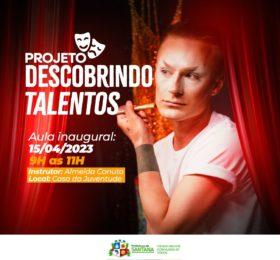 Aula de iniciação teatral serão ofertadas pela Prefeitura de Santana