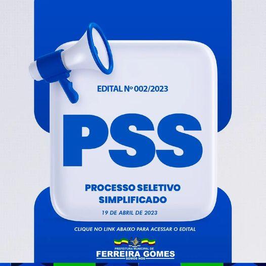 Prefeitura de Ferreira Gomes abre processo seletivo para contratação temporária
