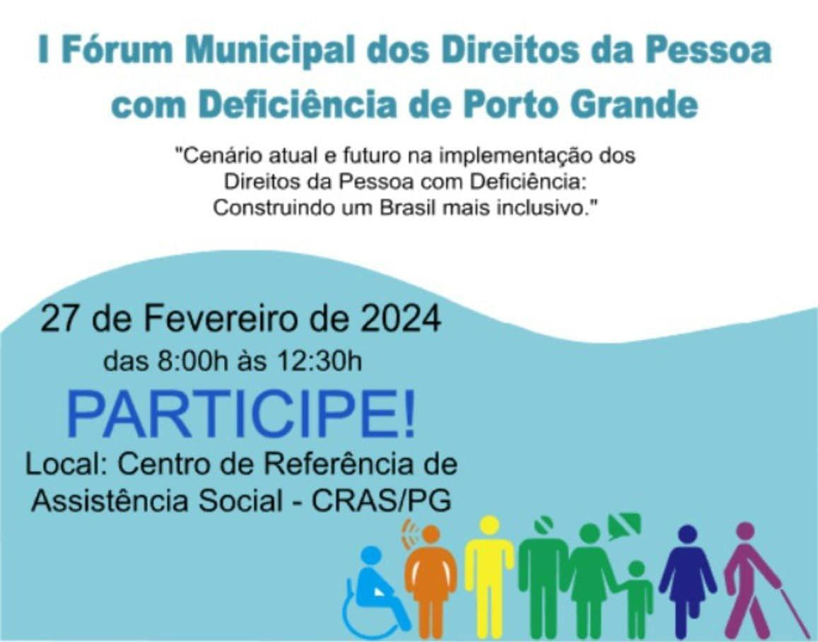 Porto Grande realiza I Fórum Municipal dos Direitos da Pessoa com Deficiência