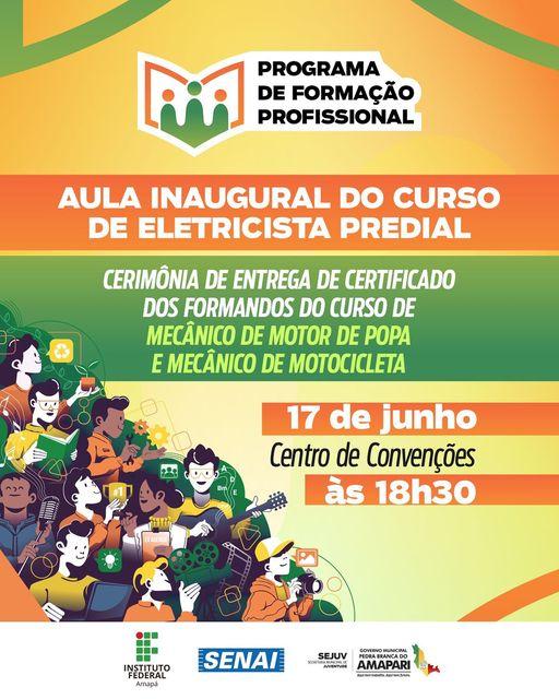 Prefeitura de Pedra Branca do Amapari e Senai convidam para noite de conquistas