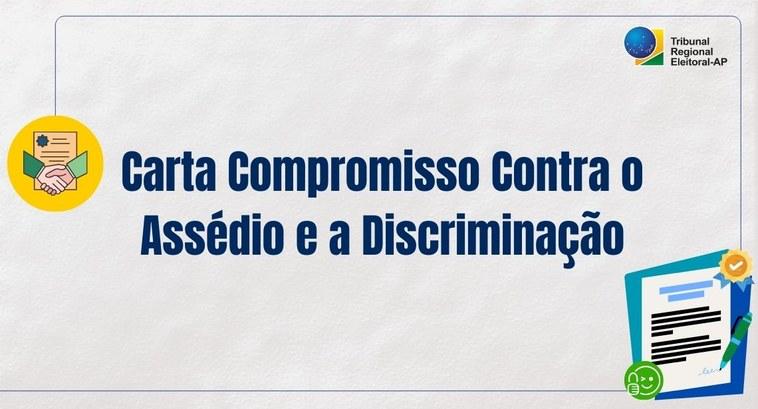 TRE Amapá assina Carta Compromisso para combater o assédio e a discriminação no ambiente de trabalho