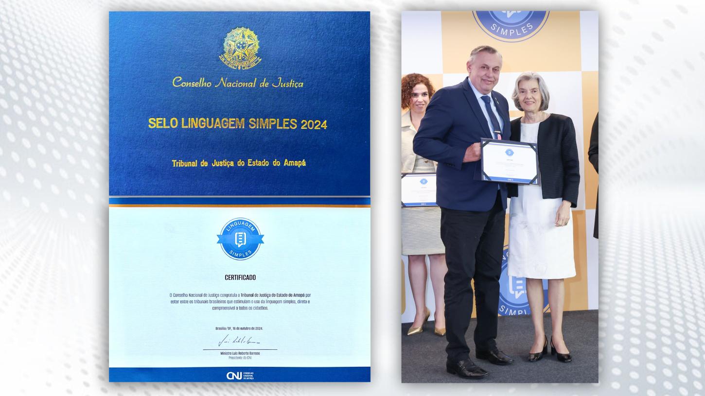 Reconhecimento: TJAP recebe Selo de Linguagem Simples do CNJ