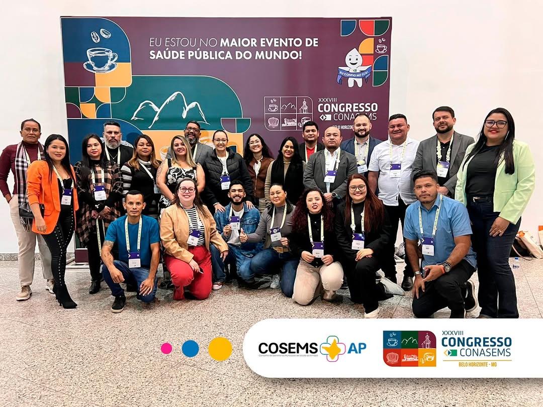 Serra do Navio se destaca no 38º Congresso do CONASEMS com práticas inovadoras em saúde