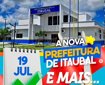 Itaubal celebra um novo marco: nova sede da Prefeitura e investimentos em infraestrutura