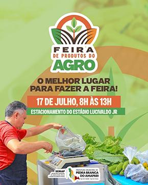 Prefeitura realiza Feira de Produtos do Agro e valoriza a produção local