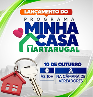 Tartarugalzinho lança programa “Minha Casa Tartarugal” para viabilizar a moradia