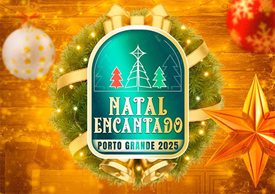Natal Encantado agita Porto Grande com programação especial nos dias 20 e 21 de dezembro