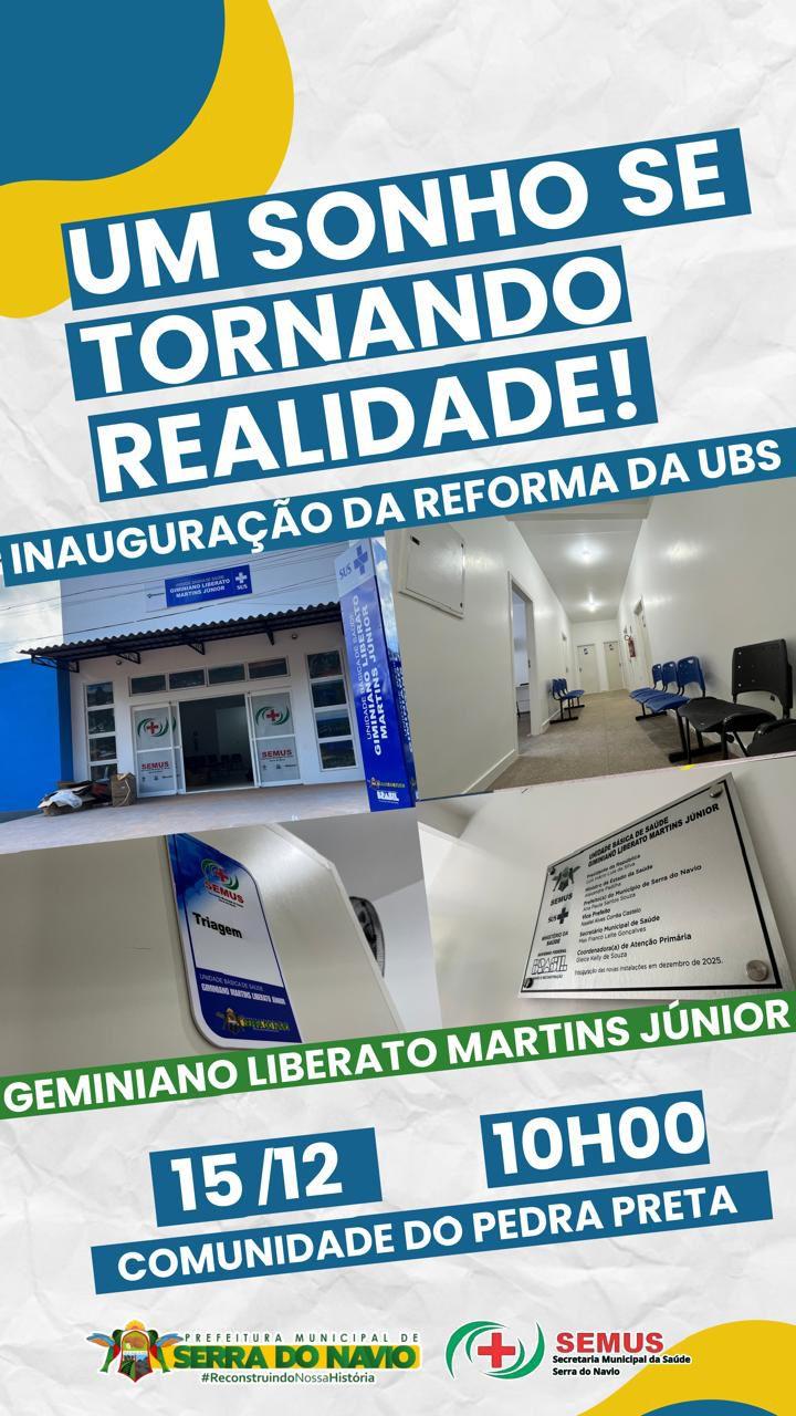 Prefeitura de Serra do Navio inaugura reforma da UBS do Pedra Preta