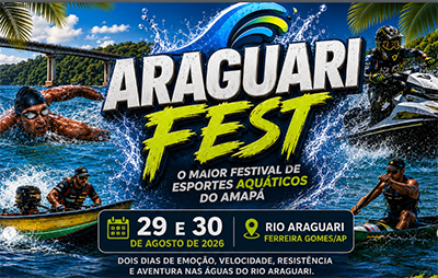 Araguari Fest promete movimentar Ferreira Gomes com esporte, música e gastronomia