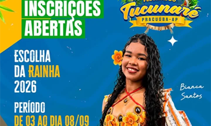 Pracuúba abre inscrições para escolha da Rainha do 26º Festival do Tucunaré